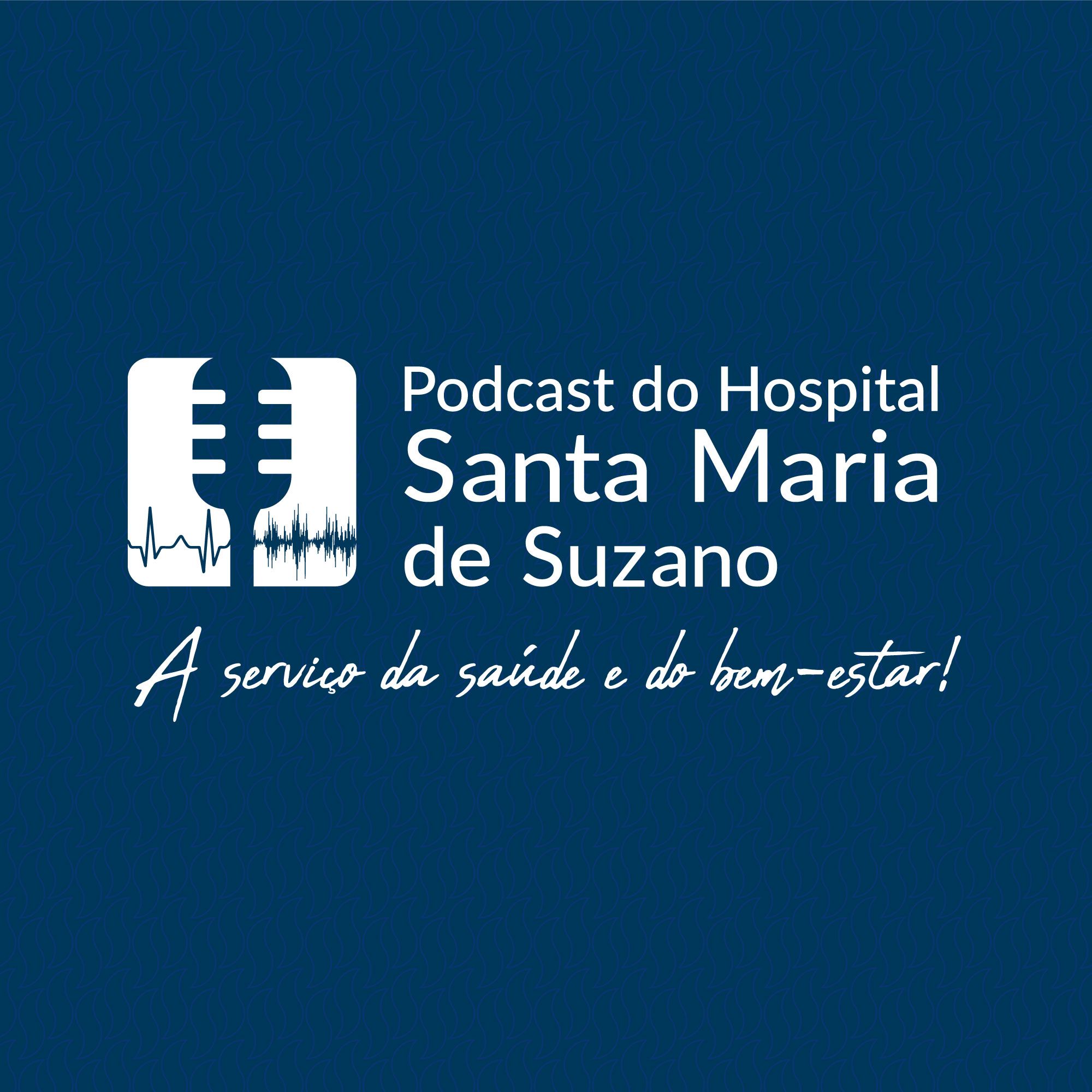 Podcast Hospital Santa Maria