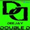 DJ Double D