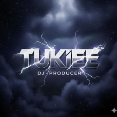 TUKIEE♬