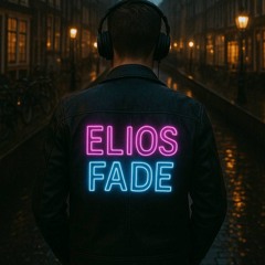 Elios Fade