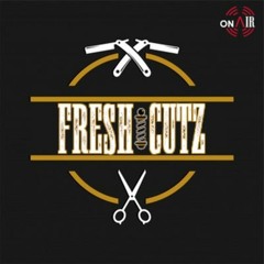 Fresh Cutz Podcast