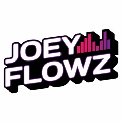 Joey Flowz