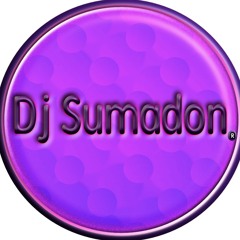 Dj Sumadon