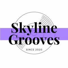 Skyline Grooves