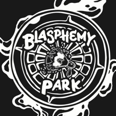 Blasphemy Park