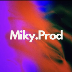 Miky.Prod
