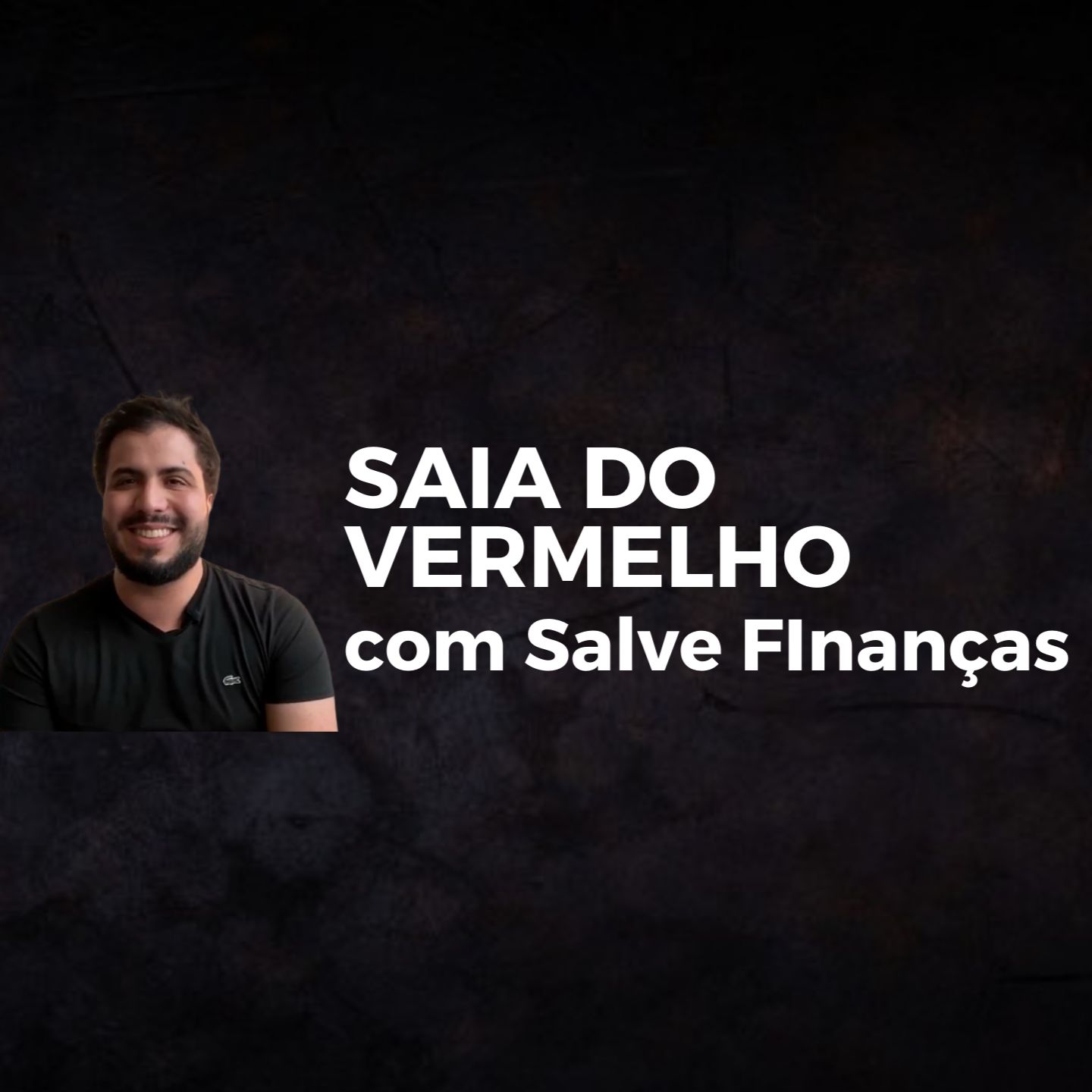 Saia do Vermelho com Salve Finanças