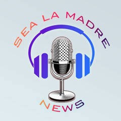Sea La Madre News