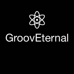 GroovEternal