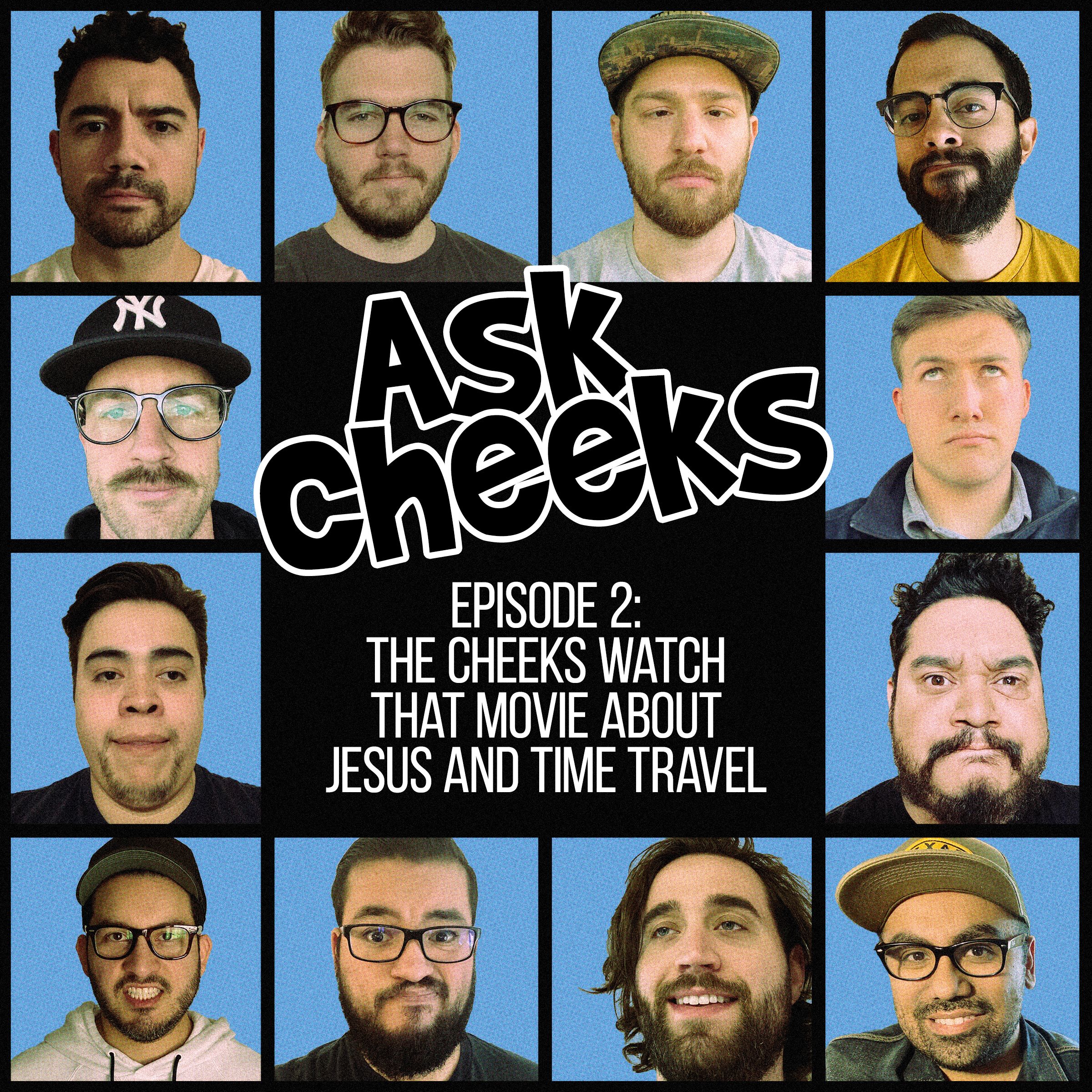 Ask Cheeks