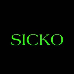 Sicko Crew❕
