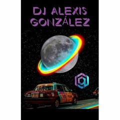 DJ ALEXIS GONZÁLEZ