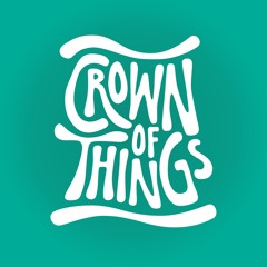 Crown of Things