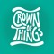 Crown of Things