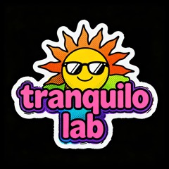 Tranquilo Lab
