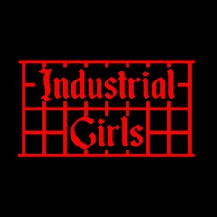 Industria Girls
