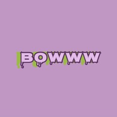 Bowww