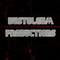 Dustoleum Productions