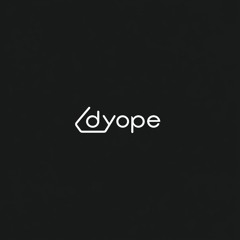 dyope