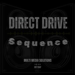Direct Drive Sequence?