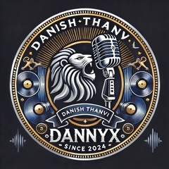 Danish Thanvi DannyX