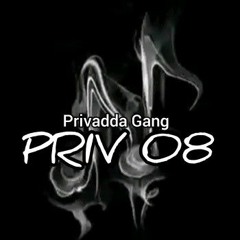 privadda gang