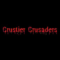 Crustier Crusaders