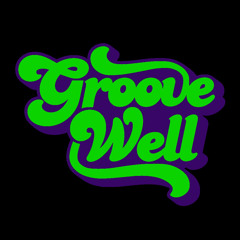GrooveWell
