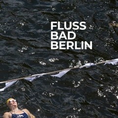 FLUSS BAD BERLIN