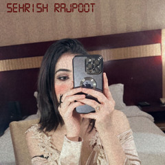 Sehrish Rajput