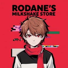 Rodane'sMilkShakeStore