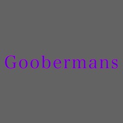 GooberMans