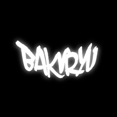 BAKURYU.