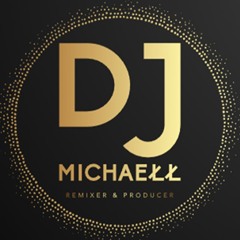 DJ Michaełł