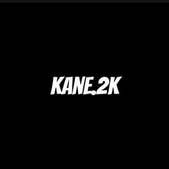 ItsKaneOnDatTrack