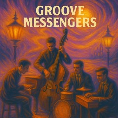 Groove Messengers (Jazz Quartet)