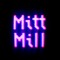 Mitt Mill