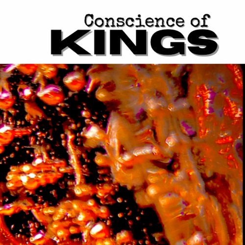 Conscience of Kings - more of....’s avatar