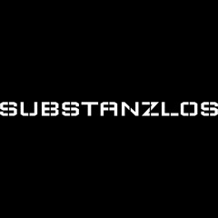 SUBSTANZLOS