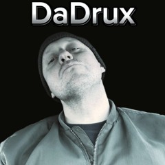 DaDrux