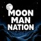 MoonMan Nation