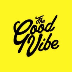 The Good Vibe