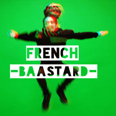 French Baastard