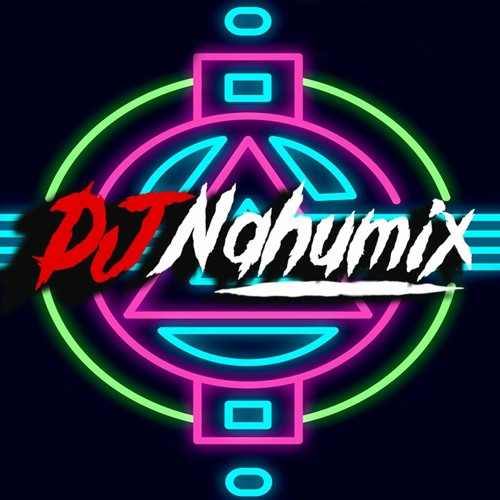 DJ NAHUMIX ✪’s avatar