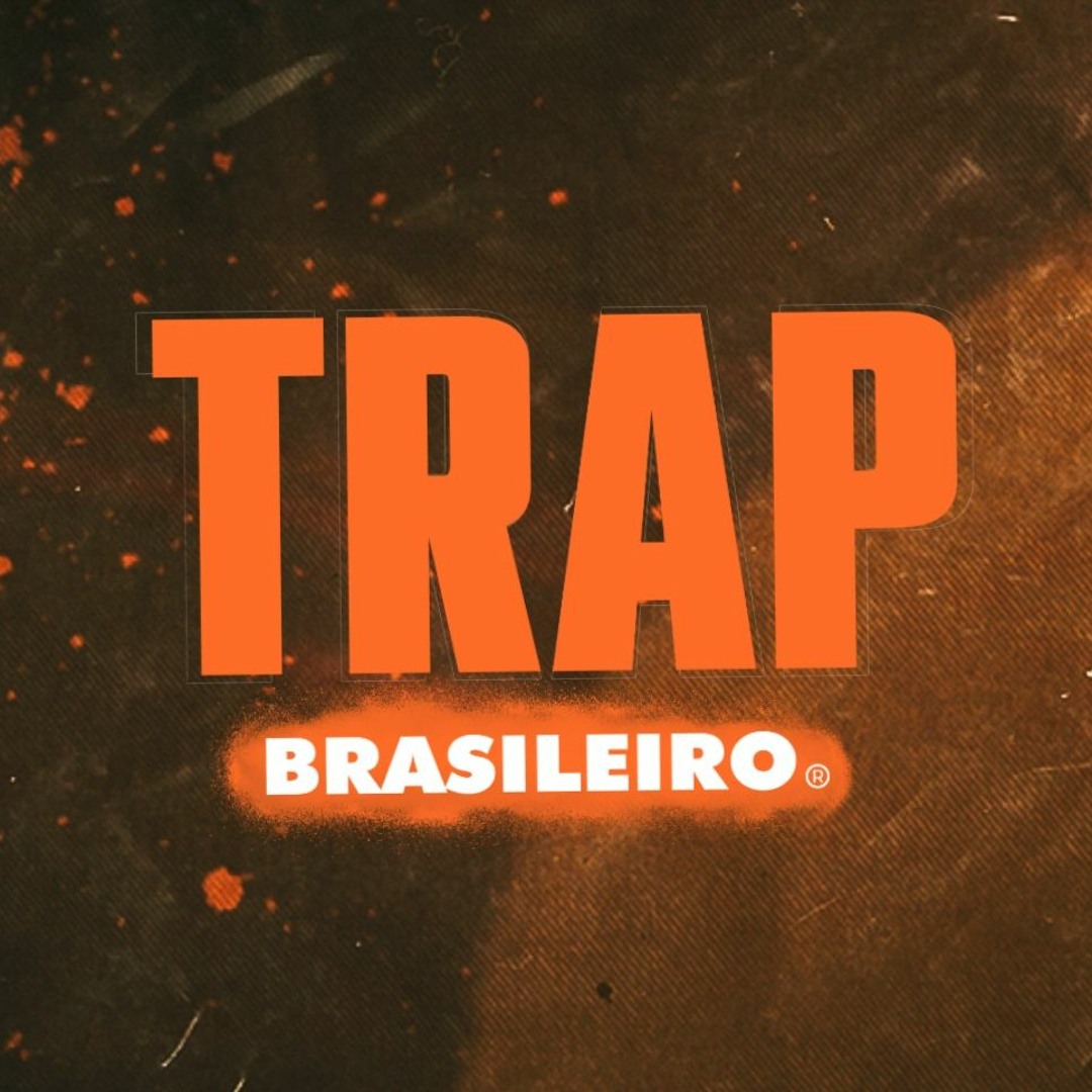 Stream Trap Brasileiro ® music | Listen to songs, albums, playlists for ...