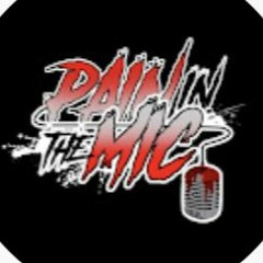PainInTheMic