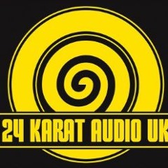 24 Karat Audio (Uk)
