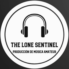 The Lone Sentinel