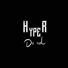 Hyper Do Sul