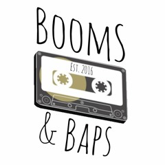 Booms and Baps